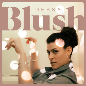 Blush, by Dessa