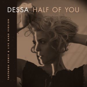 Half of You Remixes by Dessa